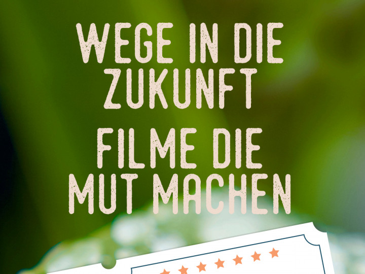 Plakat Filmreihe Filme die Mut machen